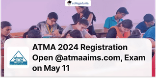 ATMA 2024 Registration Open @atmaaims.com, Exam on May 11; Check Schedule Here